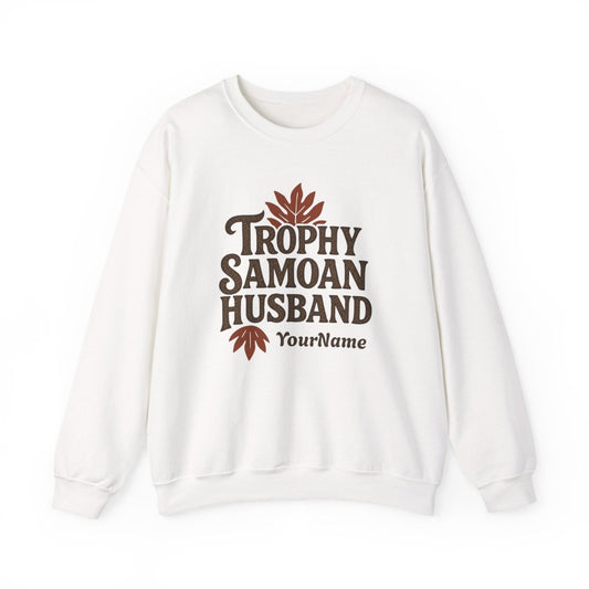 Unisex Heavy Sweatshirt - Trophy Samoan Husband - Personalised - AU/NZ - The Koko Samoa