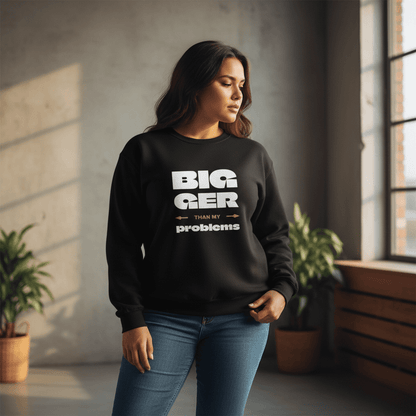 Unisex Heavy Sweatshirt - Bigger Than Problems - Personalized - USA - The Koko Samoa