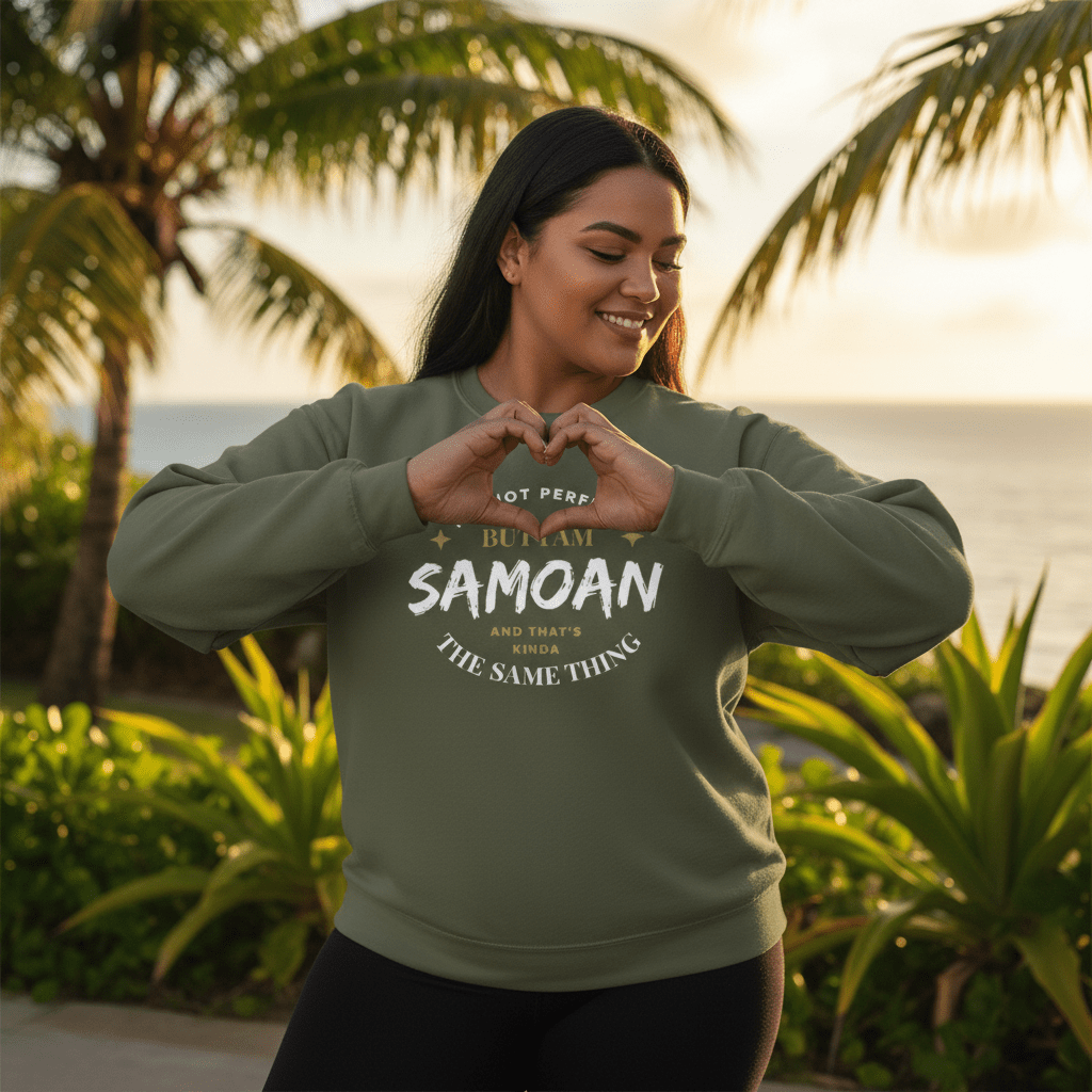 Unisex Heavy Sweatshirt - Not Perfect But Samoan - Personalized - USA - The Koko Samoa