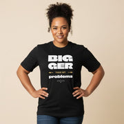 Soft Unisex Tee - Bigger Than Problems - Personalised - AU/NZ - The Koko Samoa