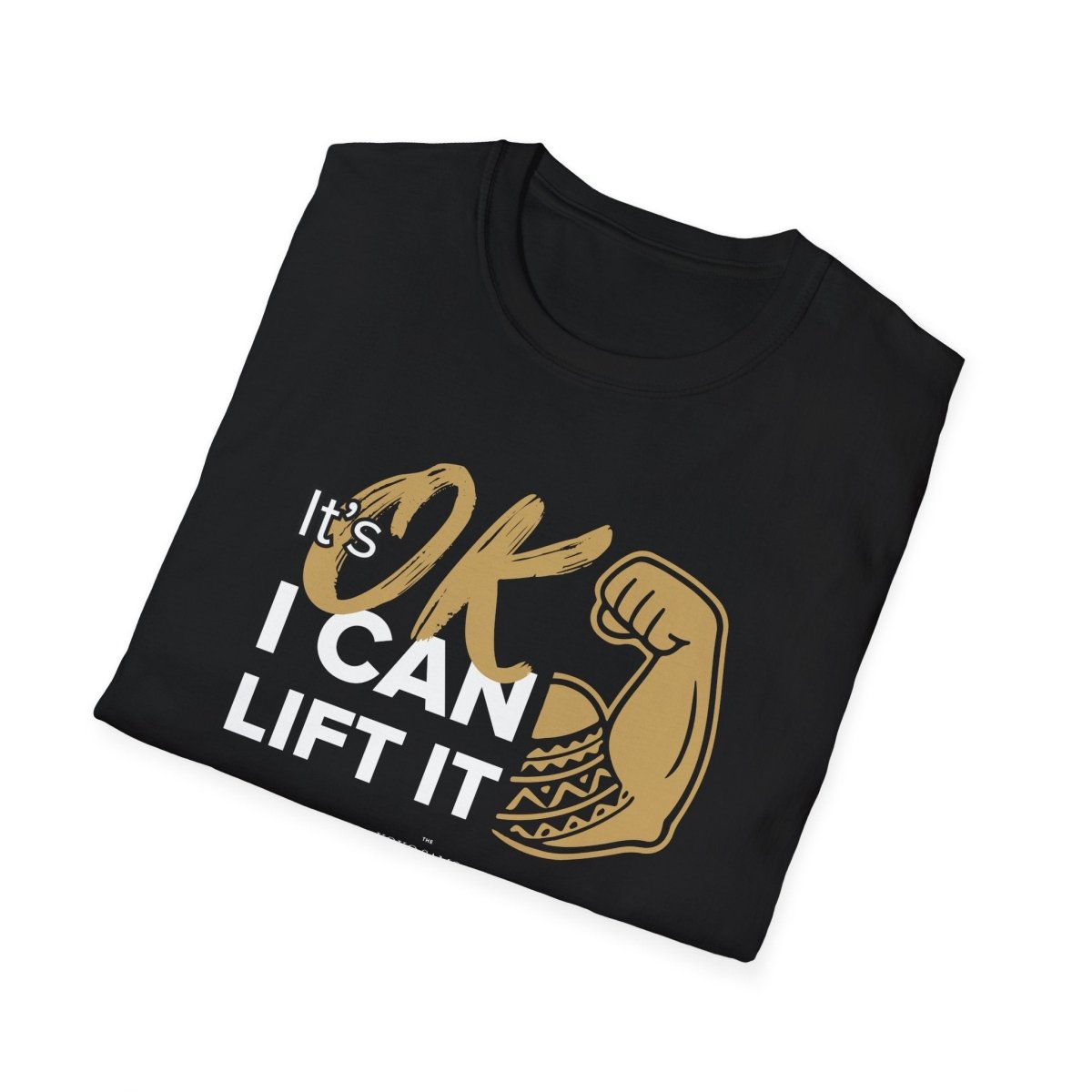 Soft unisex T-shirt from The Print Bar featuring "I Can Lift It" slogan, ideal for casual wear in AU/NZ.