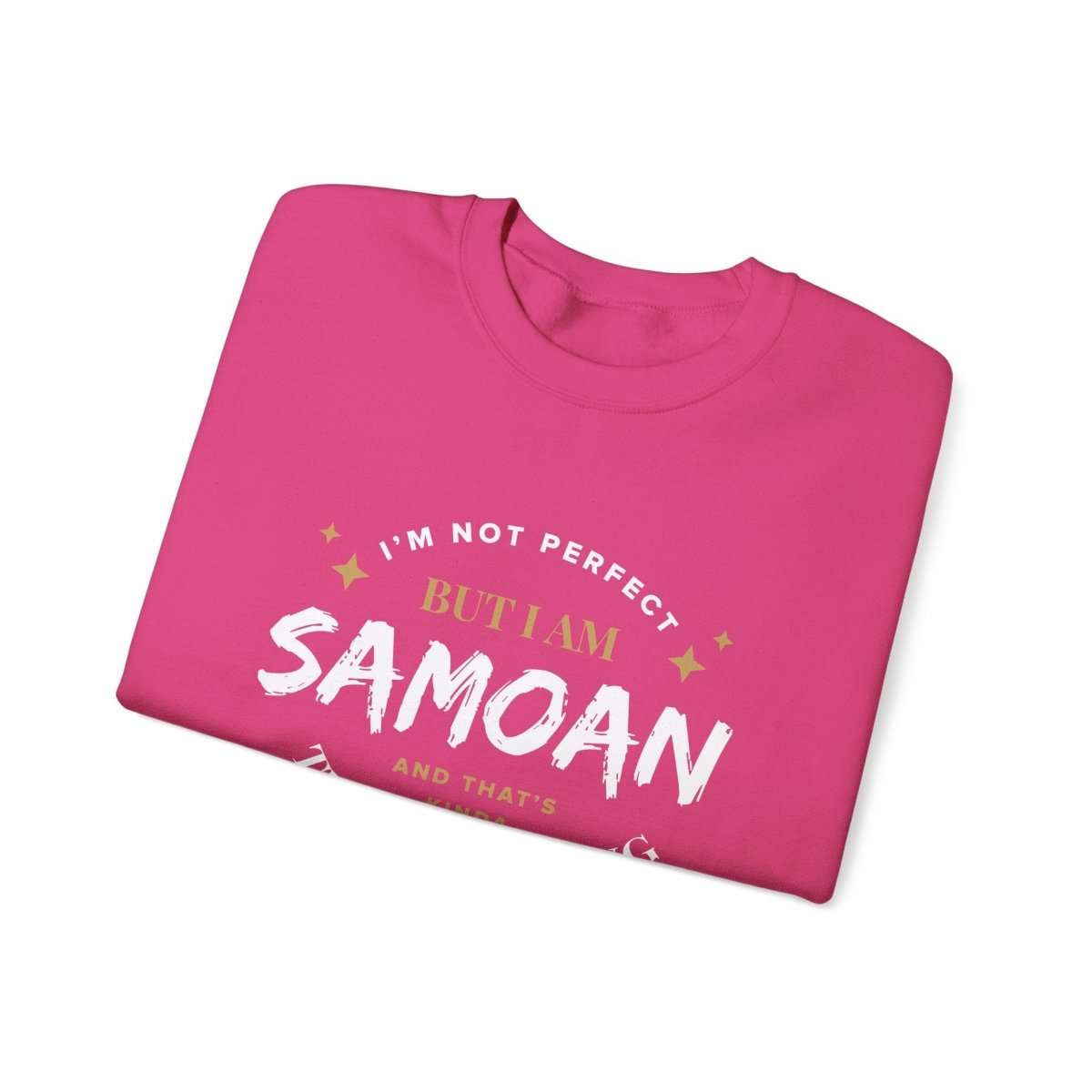Unisex Heavy Sweatshirt - Not Perfect But Samoan - Personalised - AU/NZ - The Koko Samoa