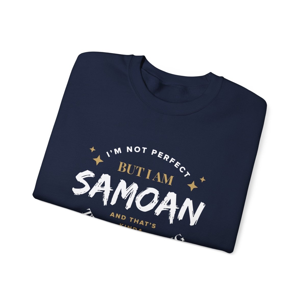 Unisex Heavy Sweatshirt - Not Perfect But Samoan - Personalised - AU/NZ - The Koko Samoa