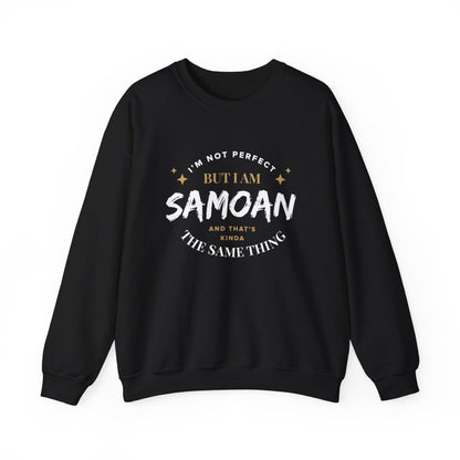 Unisex Heavy Sweatshirt - Not Perfect But Samoan - Personalised - AU/NZ - The Koko Samoa