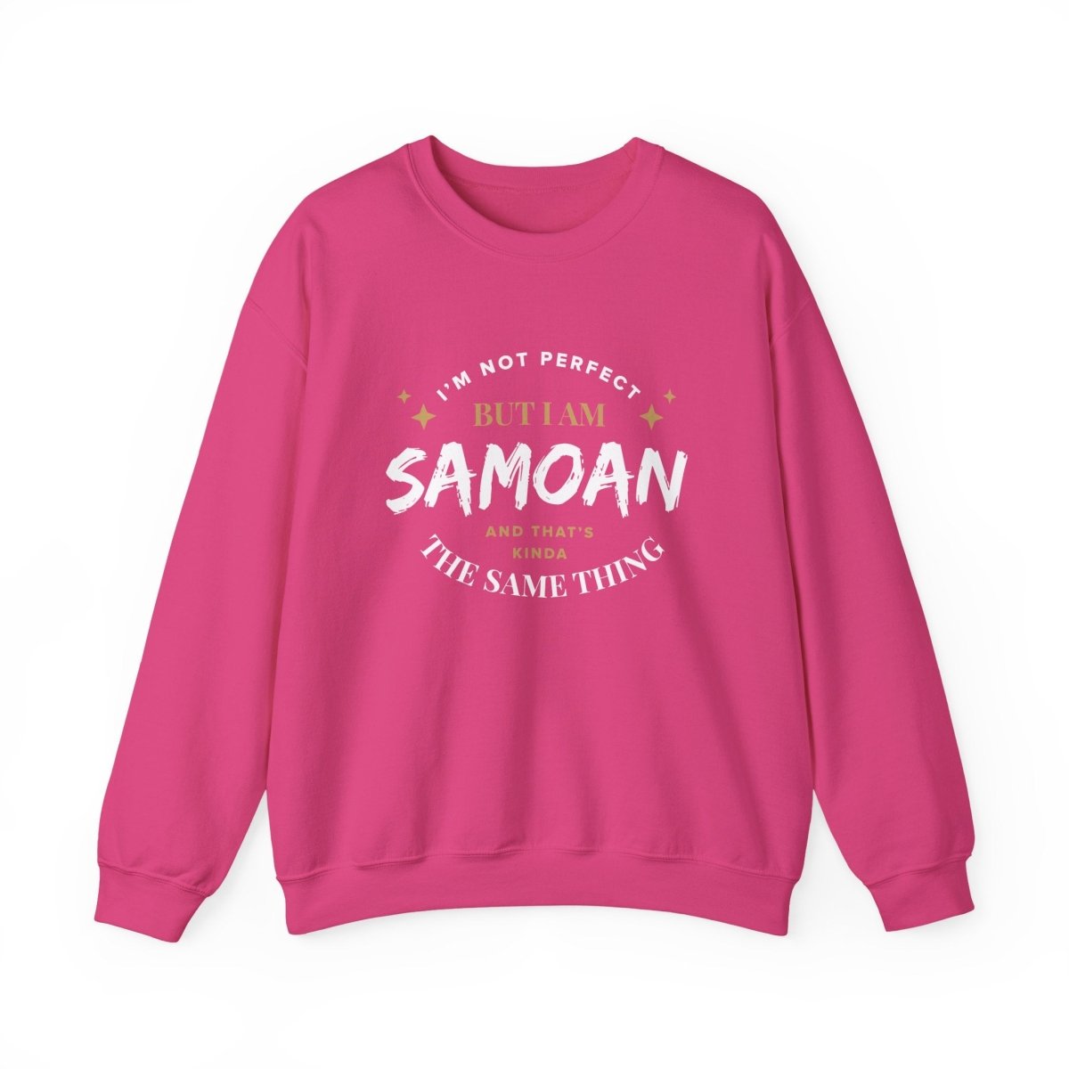 Unisex Heavy Sweatshirt - Not Perfect But Samoan - Personalised - AU/NZ - The Koko Samoa