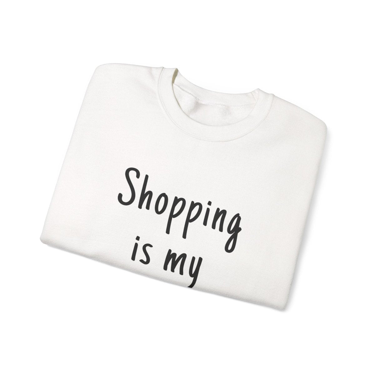 Unisex Heavy Sweatshirt - ShOpping is My Cardio - Personalised - AU/NZ - The Koko Samoa