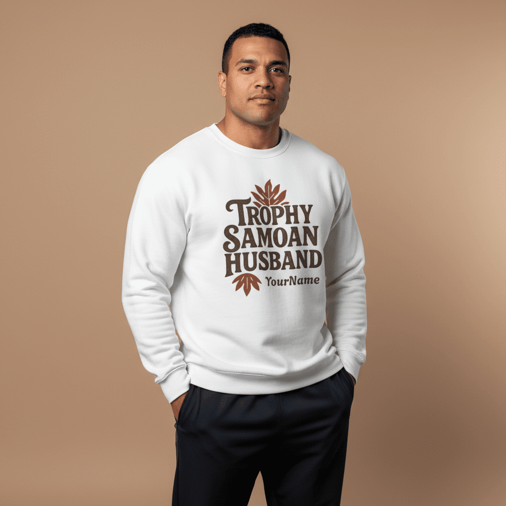 Unisex Heavy Sweatshirt - Trophy Samoan Husband - AU/NZ/USA - The Koko Samoa