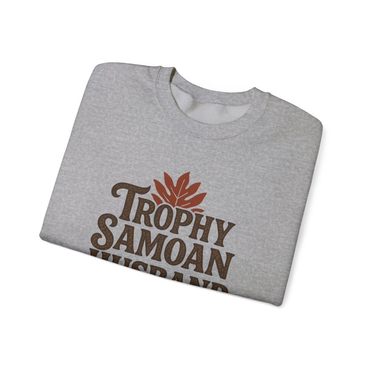 Unisex heavy sweatshirt featuring a Trophy Samoan Husband design, in black with printed graphic.