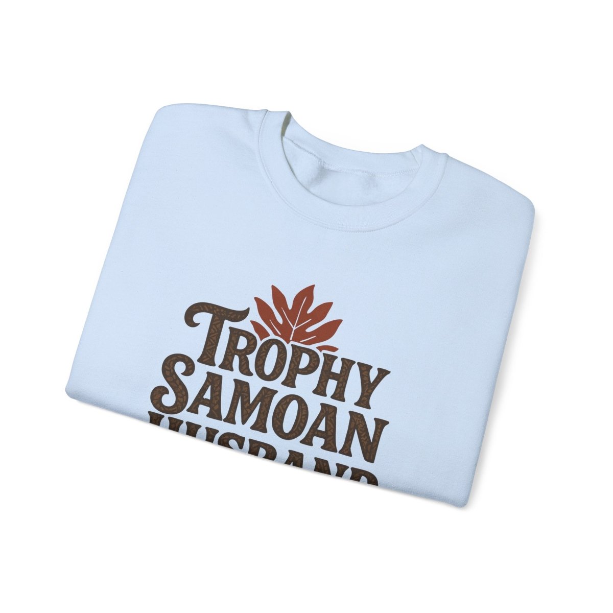 Unisex heavy sweatshirt featuring a Trophy Samoan Husband, personalized with Samoa-themed artwork.
